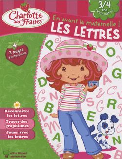 En avant la maternelle ! Les lettres, 3-4 ans, petite section