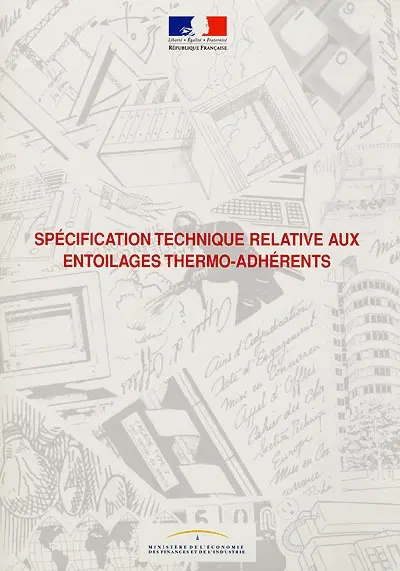 Spécification technique relative aux entoilages thermo-adhérents