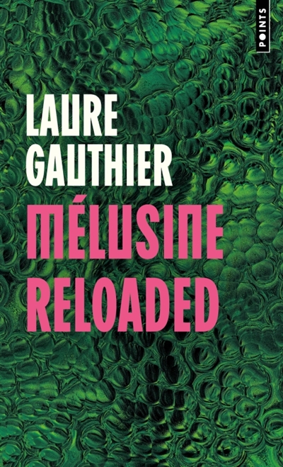 Mélusine reloaded