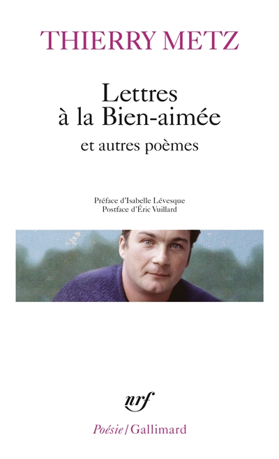 Lettres à la bien-aimée : et autres poèmes