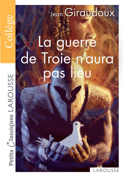 La guerre de Troie n'aura pas lieu : pièce en deux actes