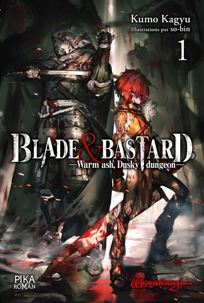 Blade & bastard, tome 1 : Warm ash, Dusky dungeon