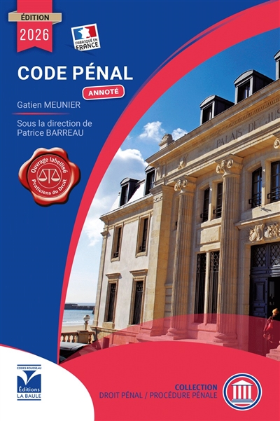 Code pénal : annoté