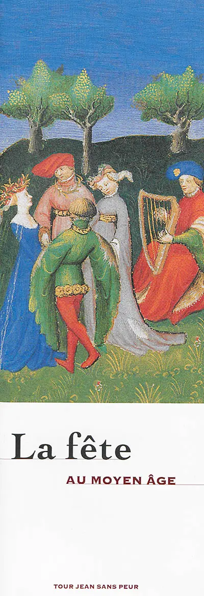 La fête au Moyen Age