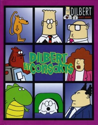 Dilbert. Vol. 6. Dilbert et consorts