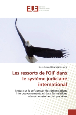 Les ressorts de l'OIF dans...