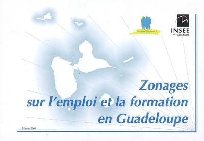 Zonages sur l'emploi et la formation en Guadeloupe