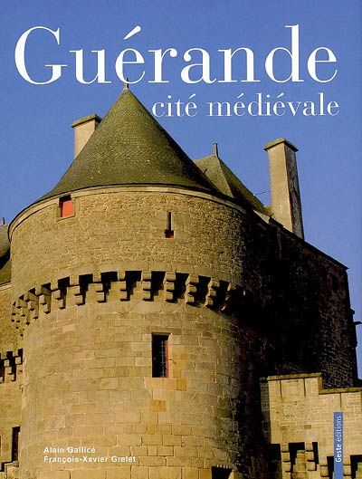 Guérande, cité médiévale