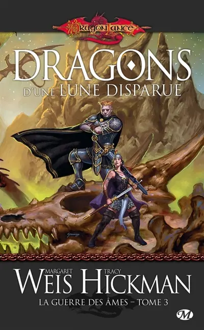 La guerre des âmes. Vol. 3. Dragons d'une lune disparue