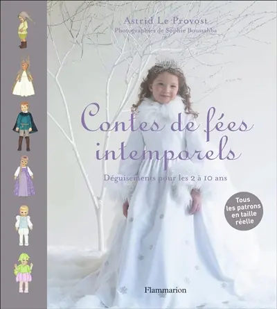 Contes de fées intemporels : déguisements pour les enfants de 2 à 10 ans