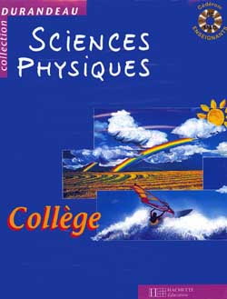 Sciences physiques collège : cédérom enseignant