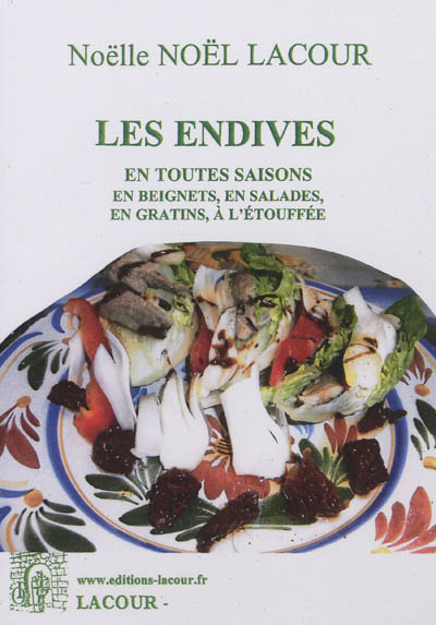 Les endives en toutes...