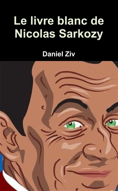 Le livre blanc de Nicolas...