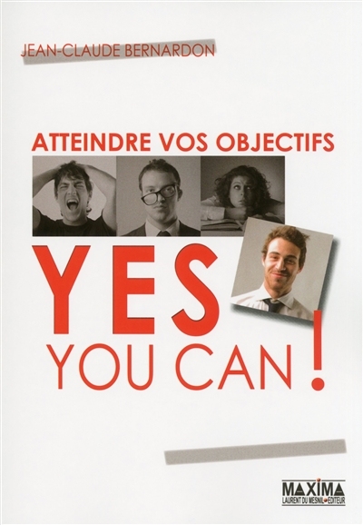 Atteindre vos objectifs : yes you can !
