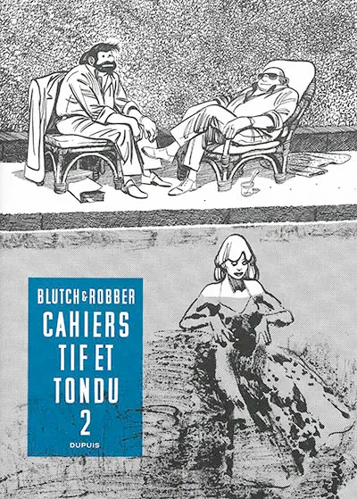 Cahiers Tif & Tondu. Vol. 2