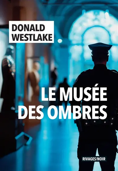 Le musée des ombres