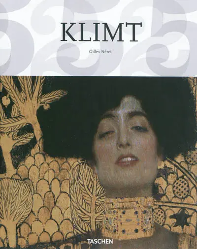 Gustav Klimt : 1862-1918 : le monde comme une forme féminine