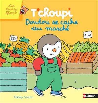 T'choupi : Doudou se cache au marché