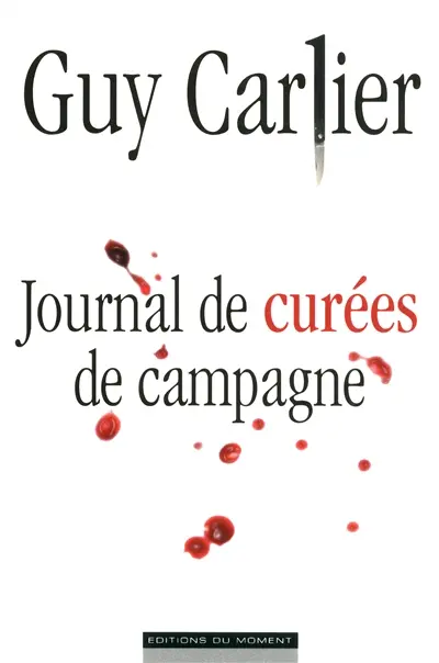 Journal de curées de campagne
