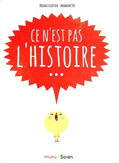 Ce n'est pas l'histoire...