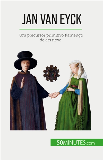 Jan Van Eyck : Um precursor primitivo flamengo de ars nova