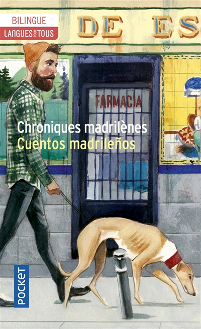Chroniques madrilènes. Cuentos madrilenos