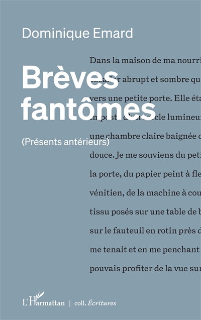 Brèves fantômes : présents antérieurs