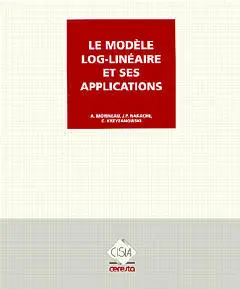 Le modèle Log-linéaire et ses applications : la procédure LOGLI de SPAD