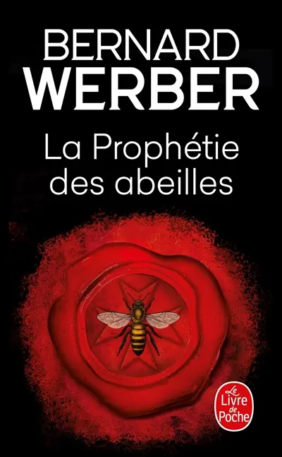 La prophétie des abeilles