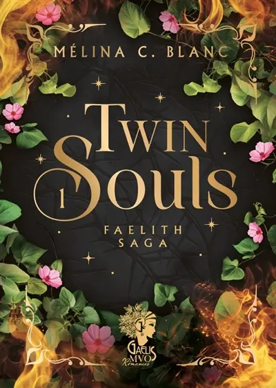 Faelith saga. Vol. 1. Twin souls
