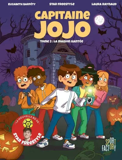 Capitaine Jojo. La maison hantée
