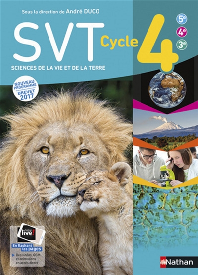 SVT, sciences de la vie et de la Terre cycle 4, 5e, 4e, 3e : nouveau programme, brevet 2017