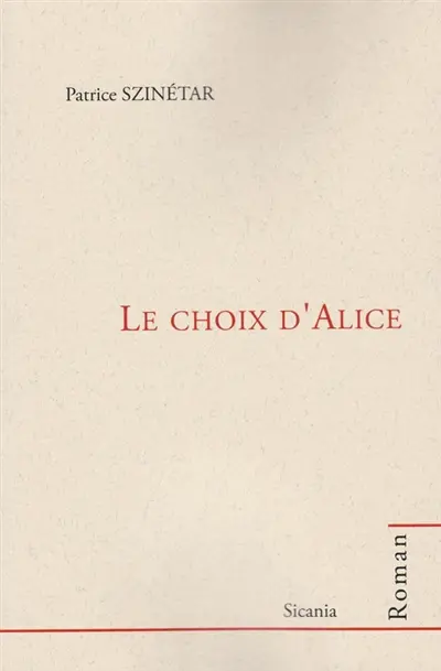 Le choix d'Alice