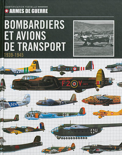 Bombardiers et avions de transport : 1939-1945