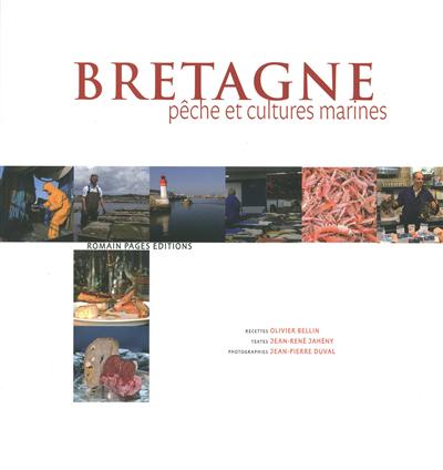 Bretagne : pêche et cultures marines