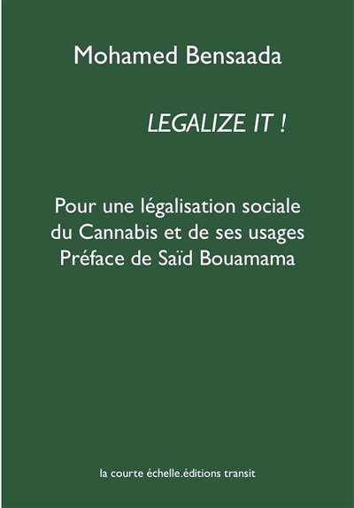 Legalize it ! : pour une...