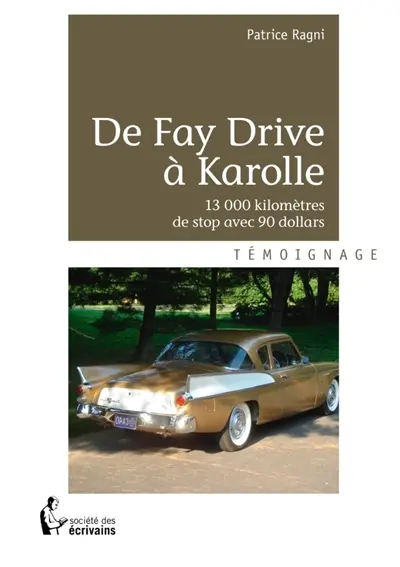De Fay Drive à Karolle
