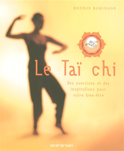 Le taï chi : des exercices et des inspirations pour votre bien-être