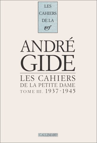 Les Cahiers de la Petite Dame. Vol. 3. 1937-1945