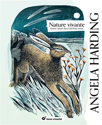 Nature vivante : quatre saisons dans l'oeil d'une artiste