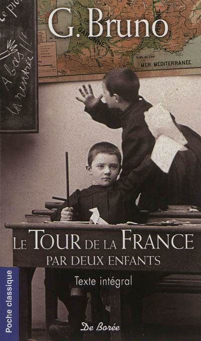 Le tour de la France par deux enfants