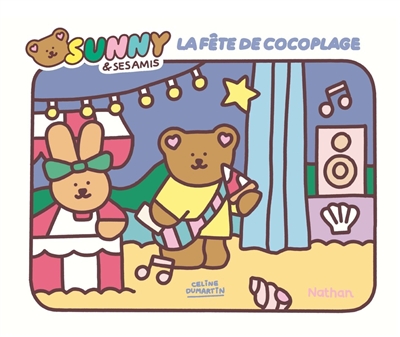 Sunny & ses amis. La fête...