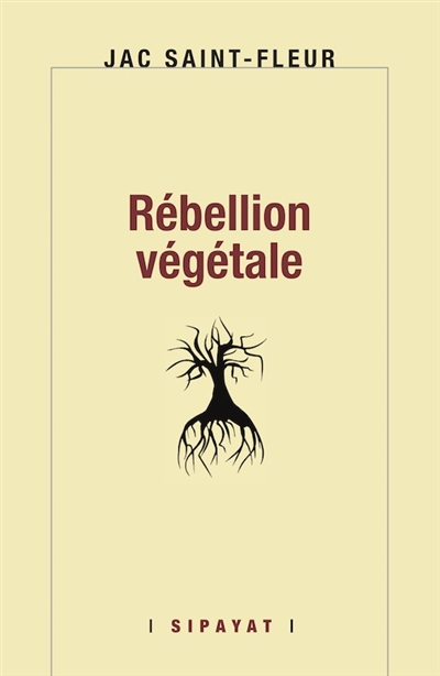 Rébellion végétale