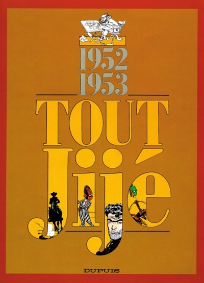 Tout Jijé. Vol. 2. 1952-1953
