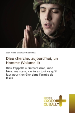 Dieu cherche, aujourd'hui,...