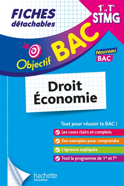 Droit, économie, 1re et terminale STMG : nouveau bac : fiches détachables