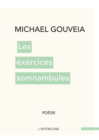 Les exercices somnambules