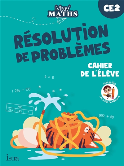 Mouv' maths CE2 : résolution de problèmes : cahier de l'élève