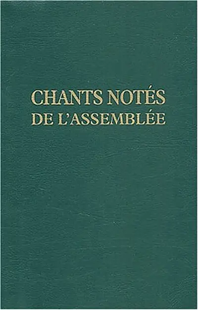 Chants notés pour l'assemblée