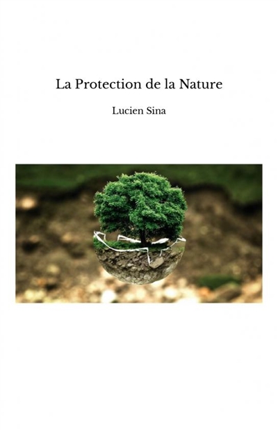La Protection de la Nature